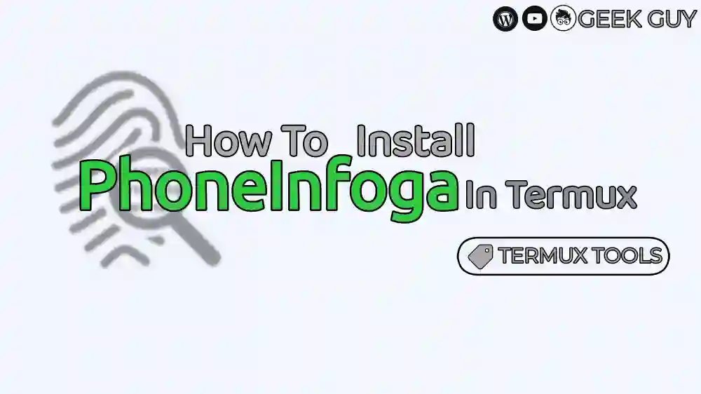 install phoneinfoga in termux