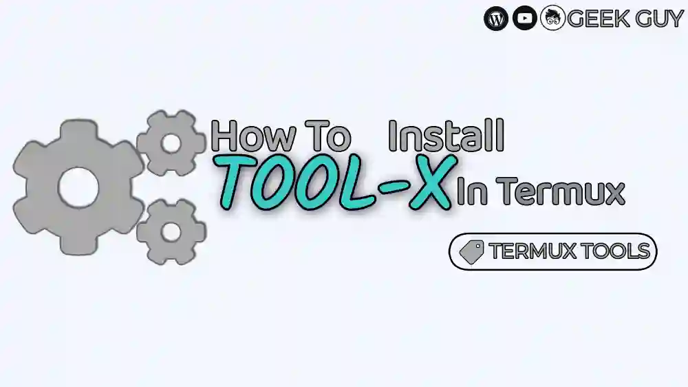 Install Tool X In Termux