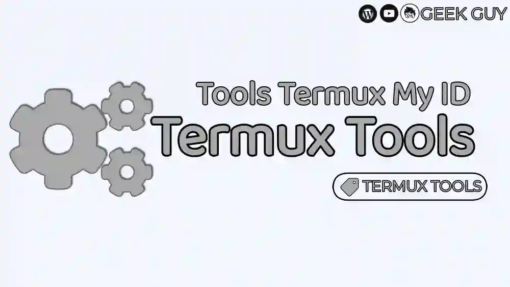 Tools Termux My Id - Termux Tools List Latest 2024